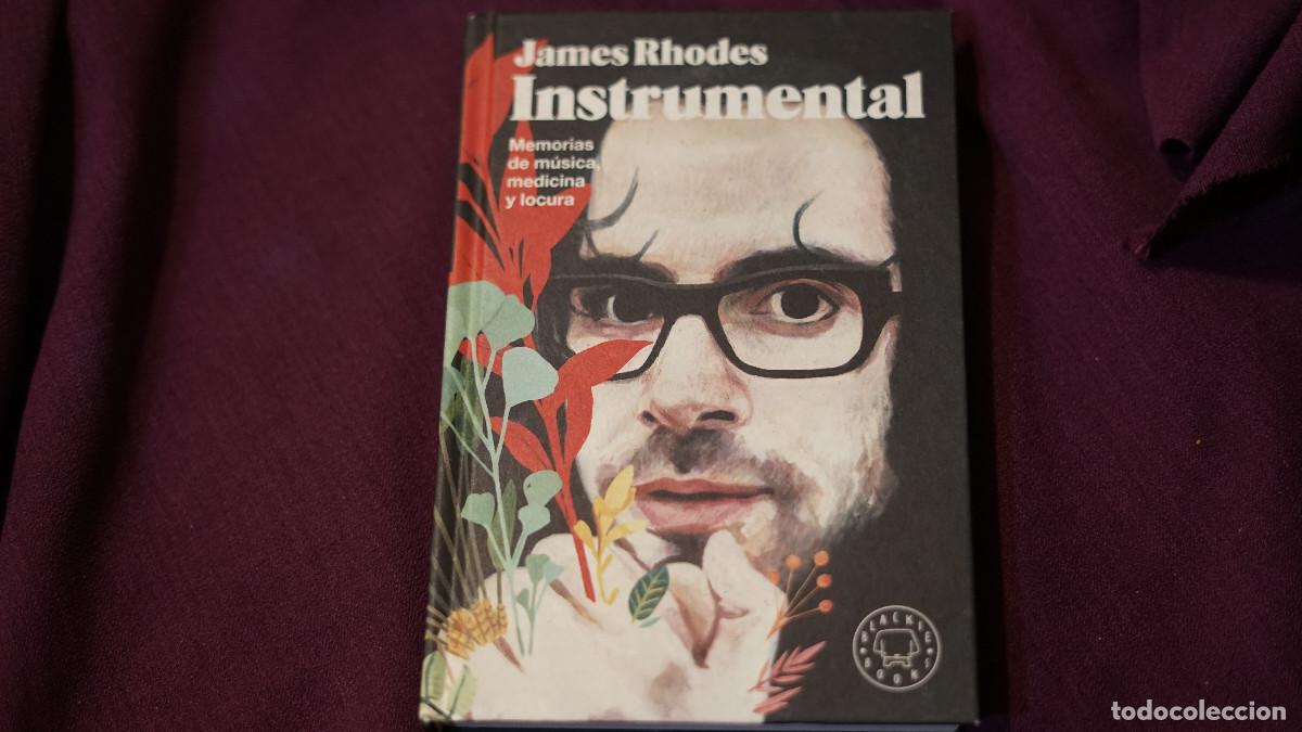 Libros de segunda mano: James Rhodes - Instrumental - Blackie books 2015