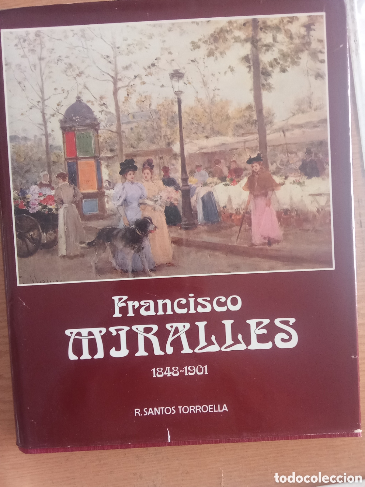 Libri di seconda mano: El pintor Francisco Miralles 1848-1901