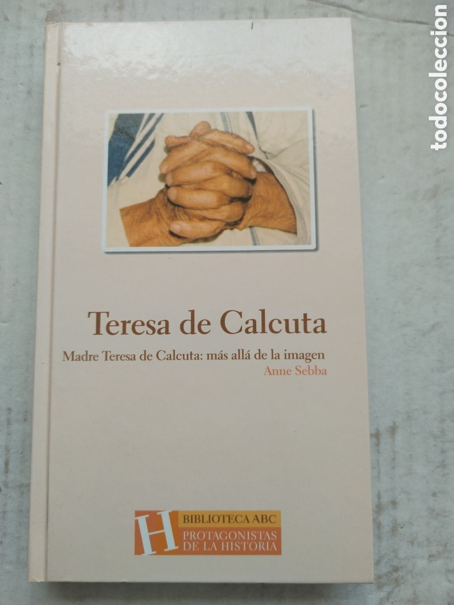Libros de segunda mano: TERESA DE CALCUTA/ANNE SEBBA