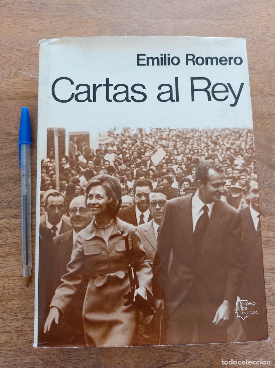 Libros de segunda mano: CARTAS AL REY - EMILIO ROMERO - PLANETA - 1973
