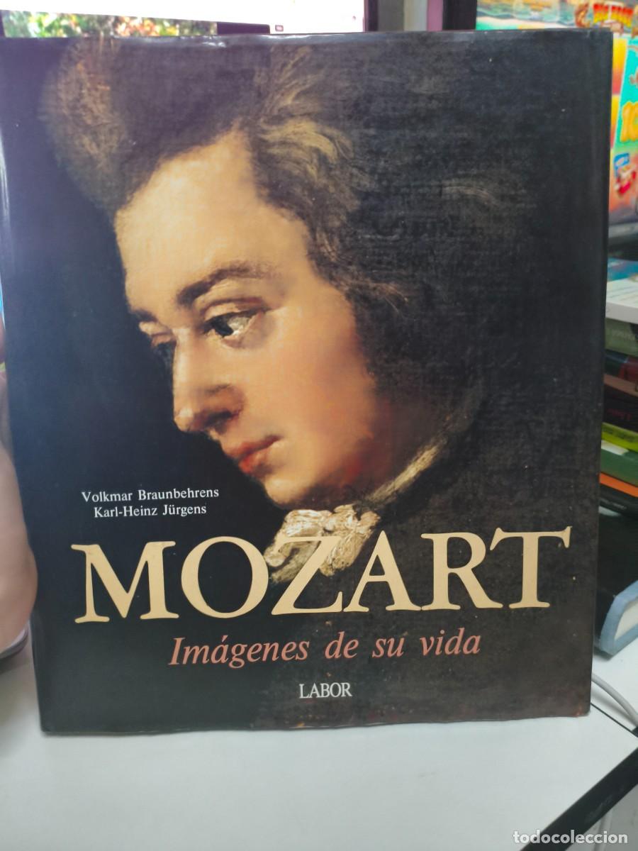 Libros de segunda mano: MOZART. IMAGENES DE SU VIDA. VOLKMAR BRAUNBEHRENS. KARL HEINZ JURGENS. EDITORIAL LABOR