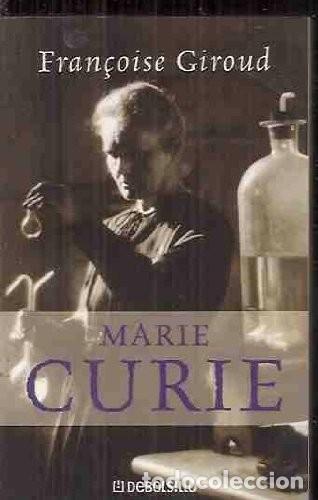 Libros de segunda mano: Marie Curie - Fran&ccedil;oise Giroud - Nuevas Ediciones de Bolsillo - Debolsillo, 6