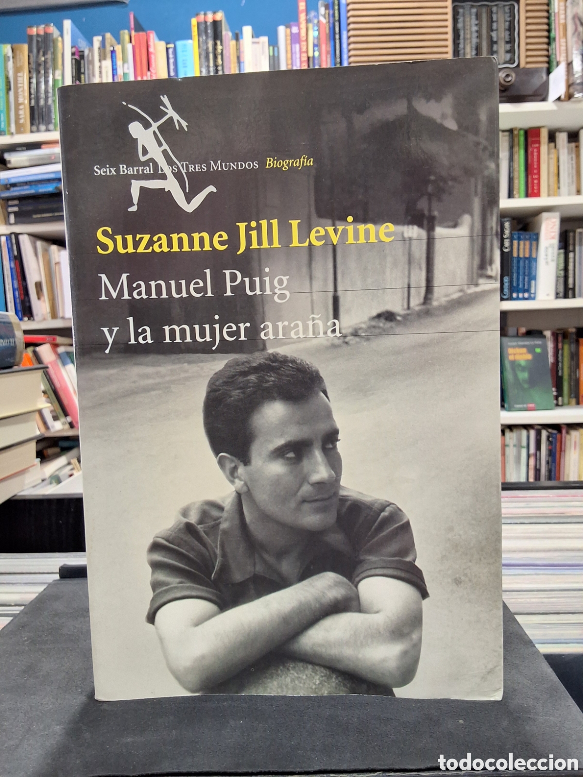 Libros de segunda mano: MANUEL PUIG Y LA MUJER ARA&Ntilde;A - SUZANNE JILL LEVINE - ENV&Iacute;O DESDE 2,50&euro;
