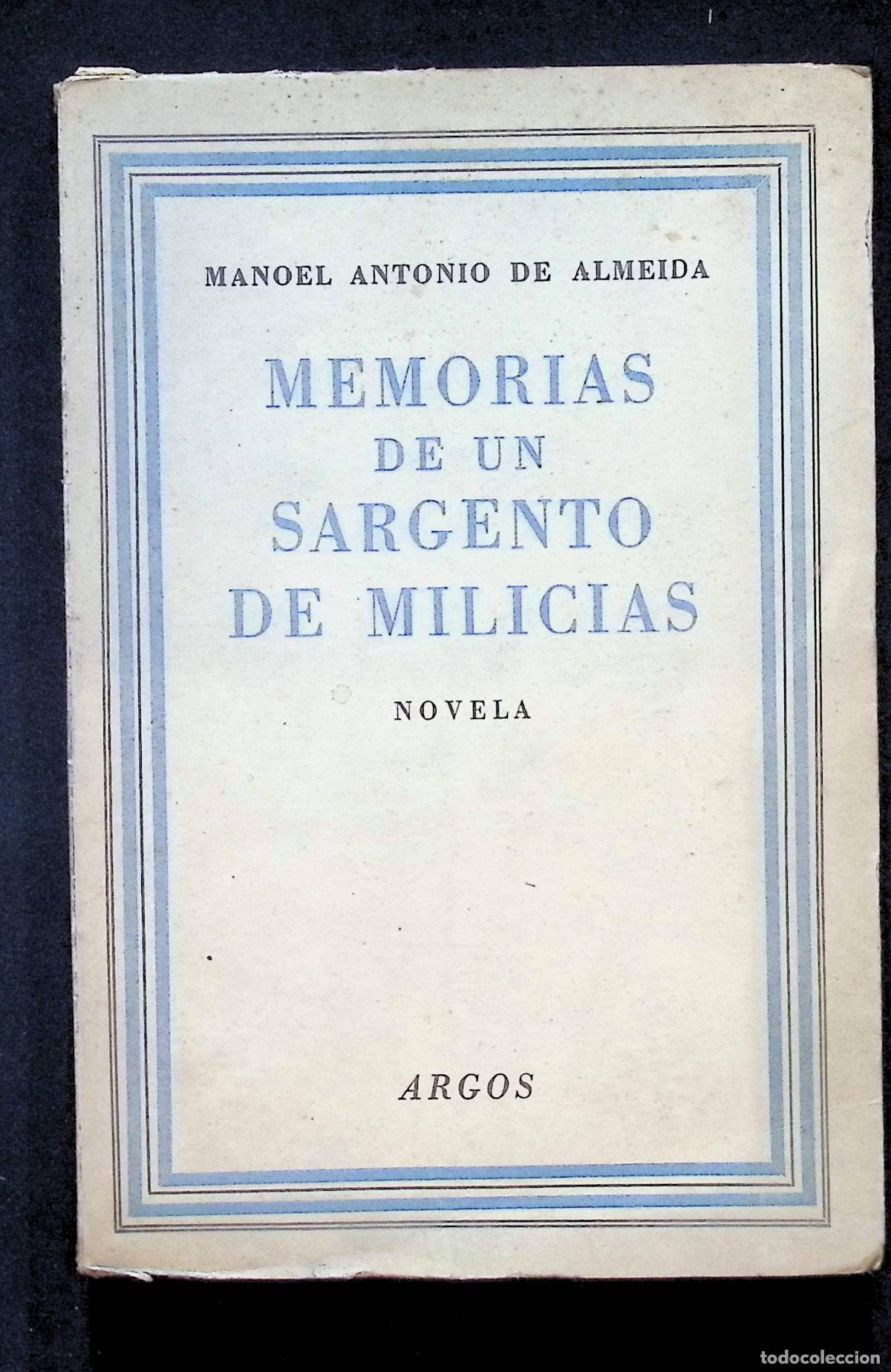 Libros de segunda mano: MEMORIAS DE UN SARGENTO DE MILICIAS. - ALMEIDA, Manoel Antonio de.