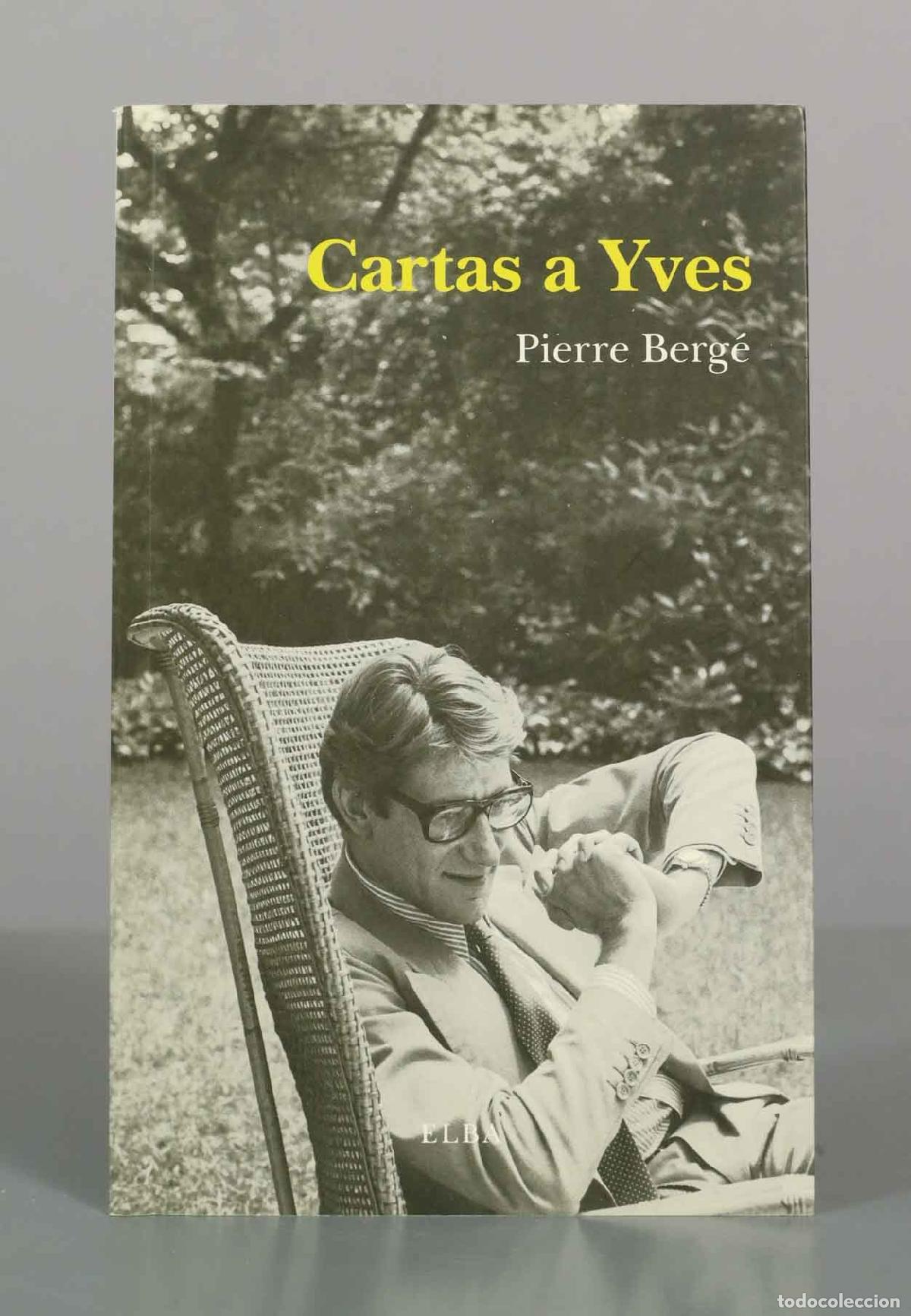 Livres d'occasion: Cartas a Yves - Pierre Berg&eacute; - Elba Editorial