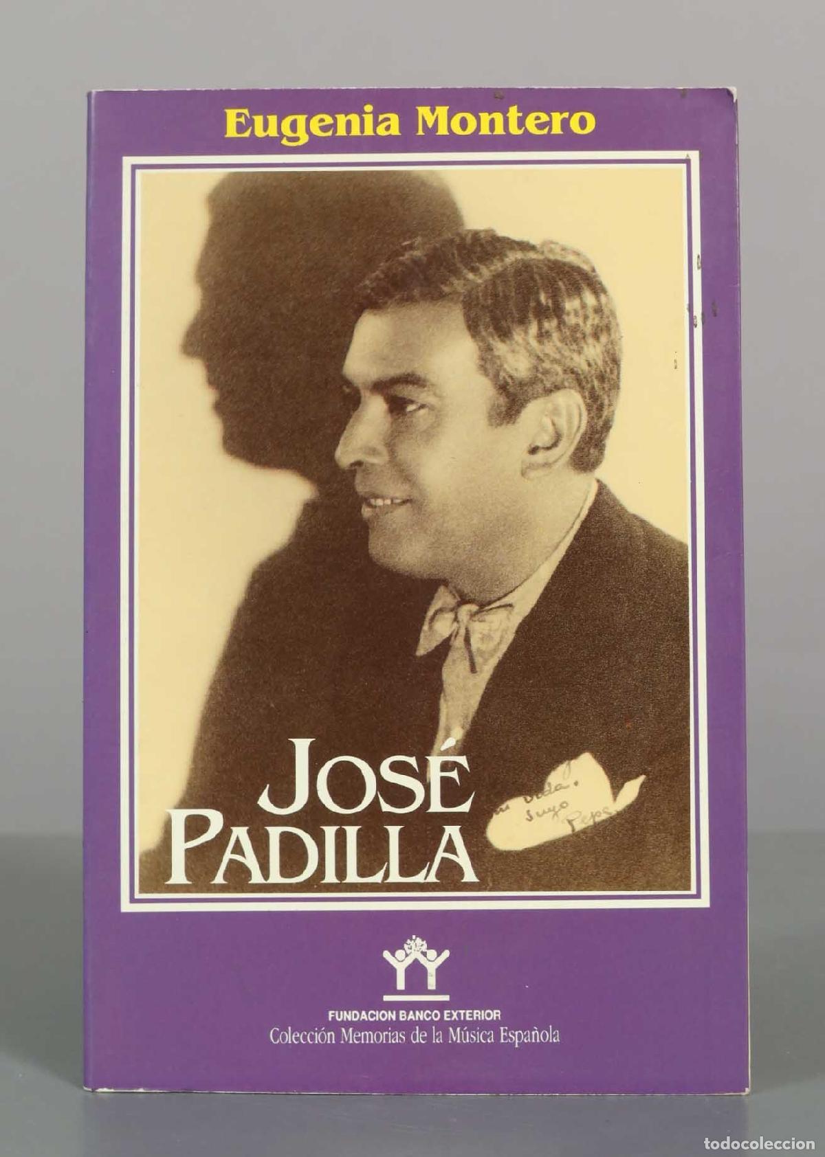 Libros de segunda mano: Jos&eacute; Padilla - Eugenia Montero - Fundaci&oacute;n Banco Exterior