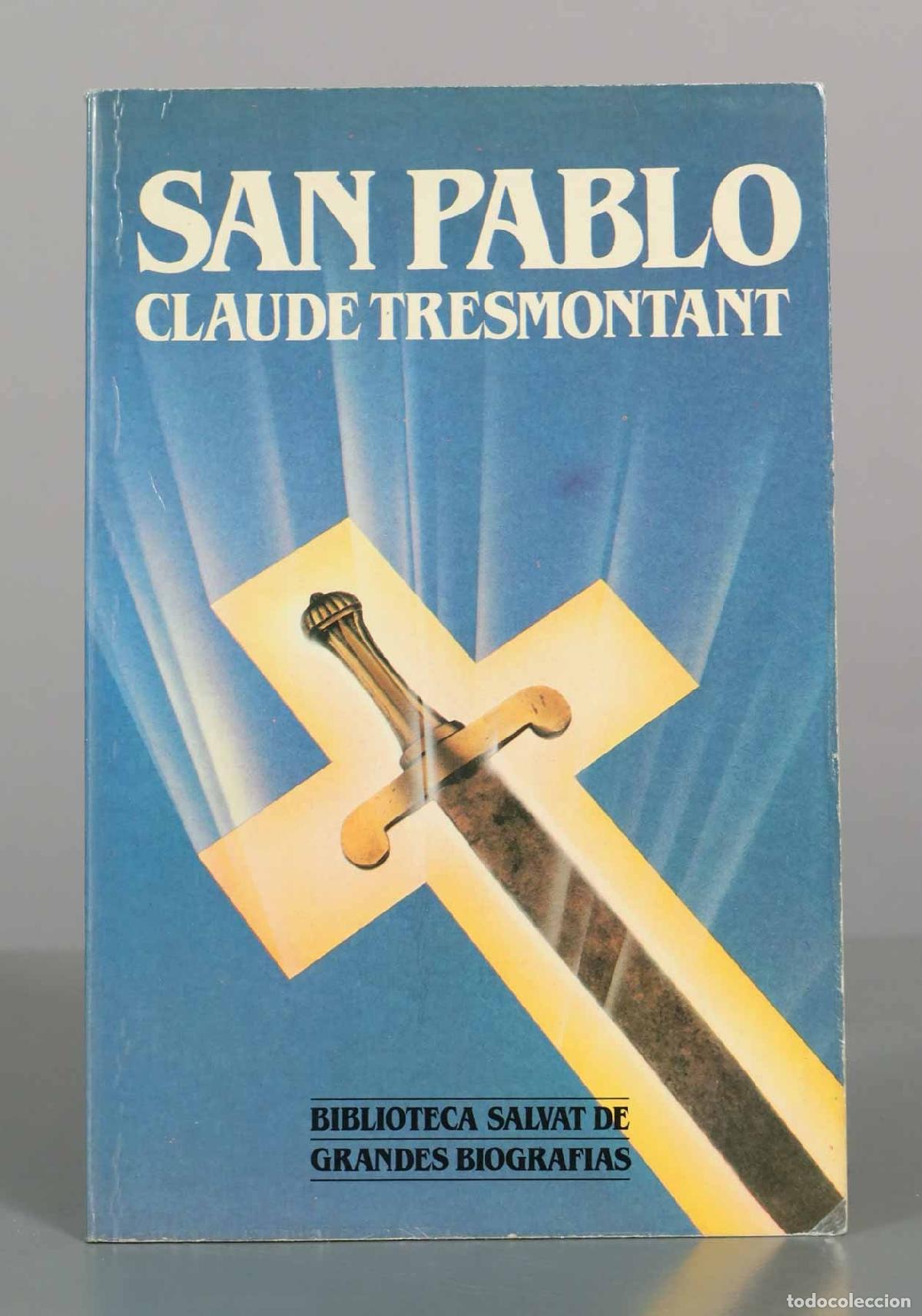 Libros de segunda mano: San Pablo - Claude Tresmontant - Editorial Salvat