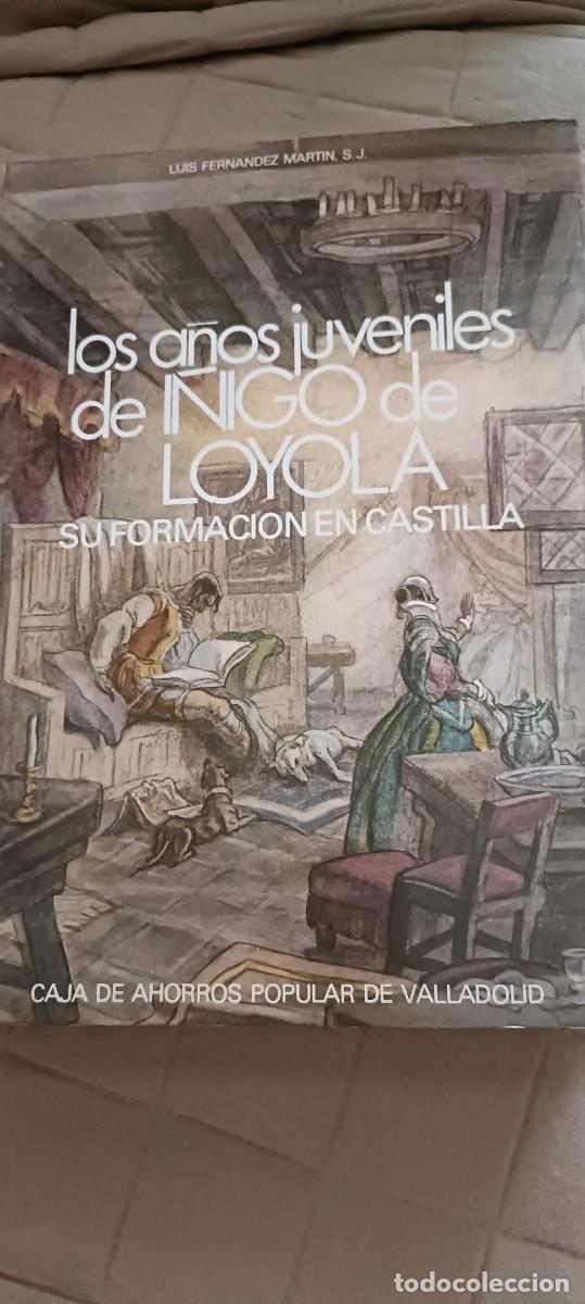 Gebrauchte B&uuml;cher: Los a&ntilde;os juveniles de &Iacute;&ntilde;igo de Loyola