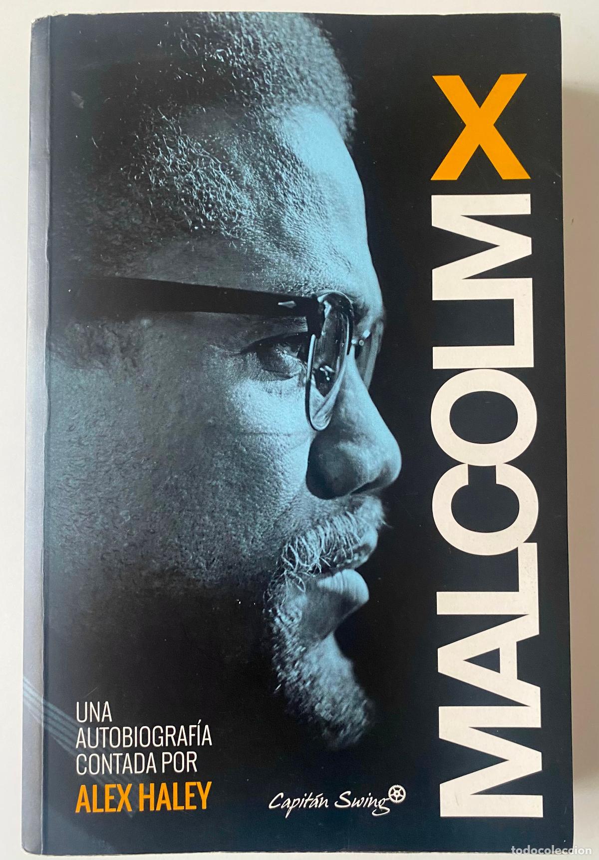 Libros de segunda mano: Malcolm X. Autobiograf&iacute;a Contada por Alex Haley. Editorial Capit&aacute;n Swing