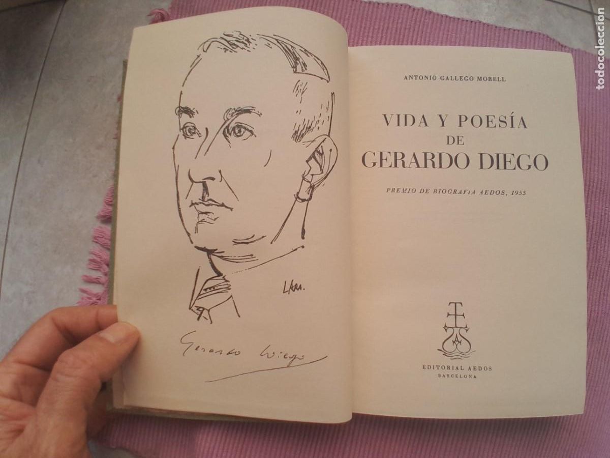 Libros de segunda mano: VIDA Y POESIA DE GERARDO DIEGO.ANTONIO GALLEGO MORELL. AEDOS 1956