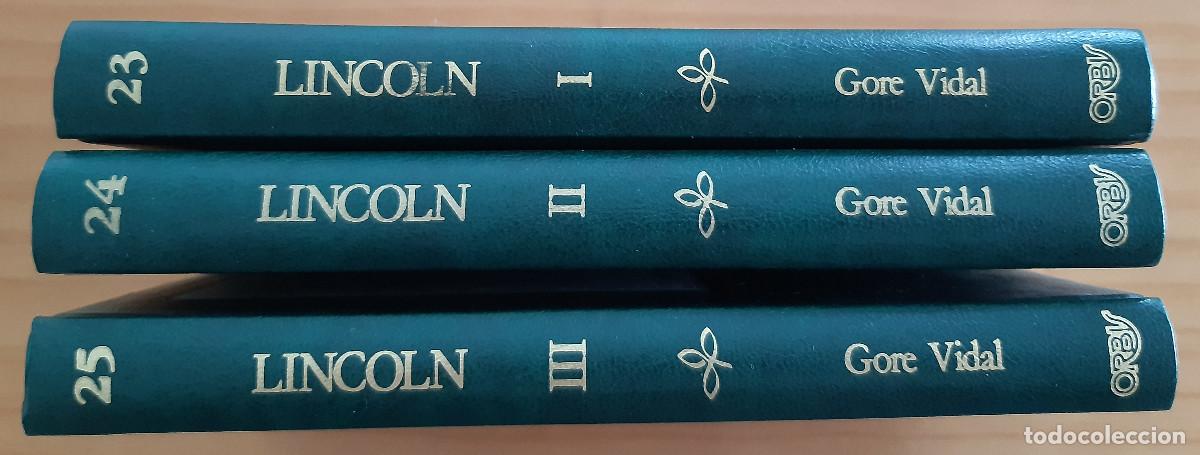 Gebrauchte B&uuml;cher: LINCOLN - TOMOS I, II Y III - COMPLETO - GORE VIDAL - ORBIS 23, 24 Y 25 - PERFECTO ESTADO
