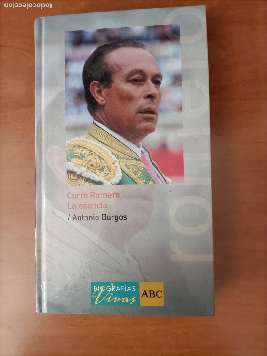 Libros de segunda mano: LIBRO TOROS. CURRO ROMERO,BIOGRAF&Iacute;AS VIVAS. DE ANTONIO BURGOS. NUEVO SIN USAR