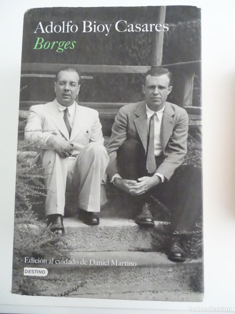 Libros de segunda mano: Adolfo Bioy Casares: Borges