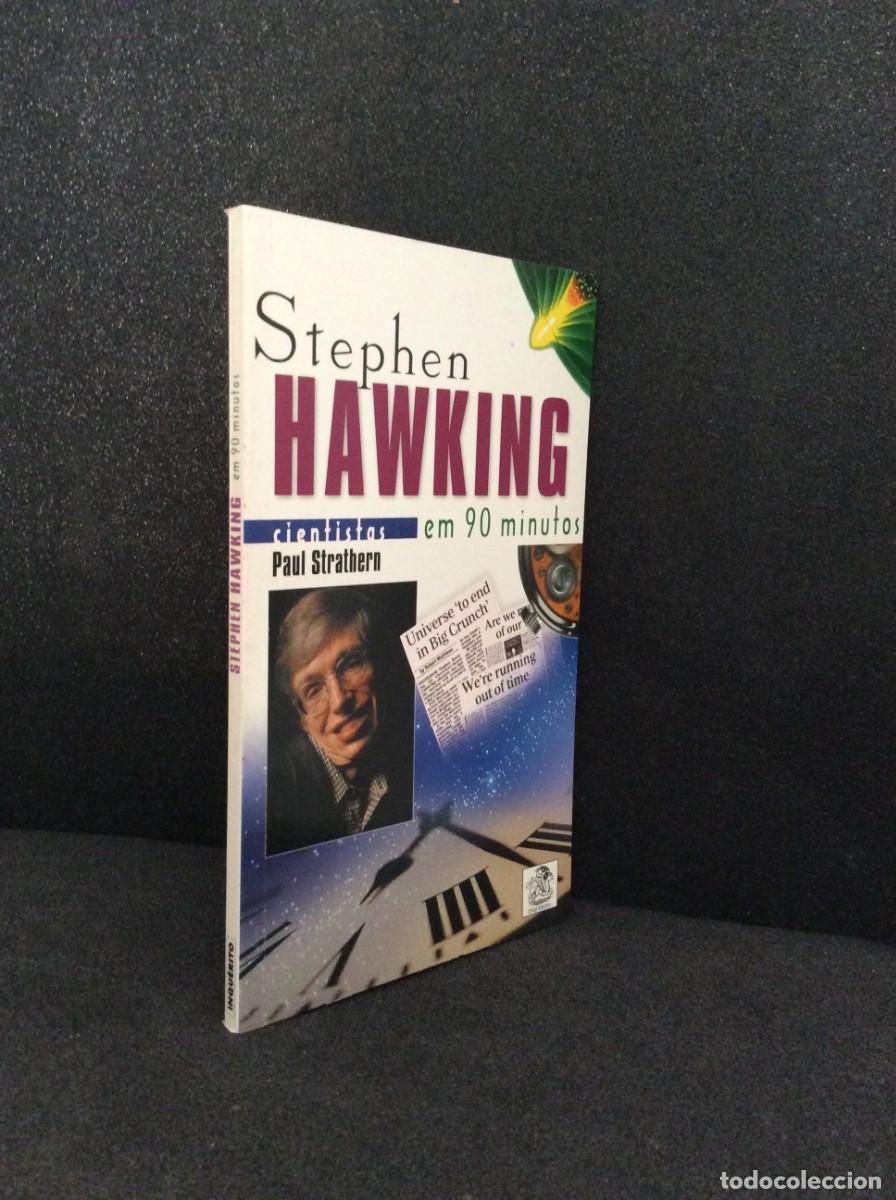 Libros de segunda mano: Tema: Cientistas, em 90 minutos - Stephen Hawking. Por Paul Strathern, 1999. Livro nunca lido