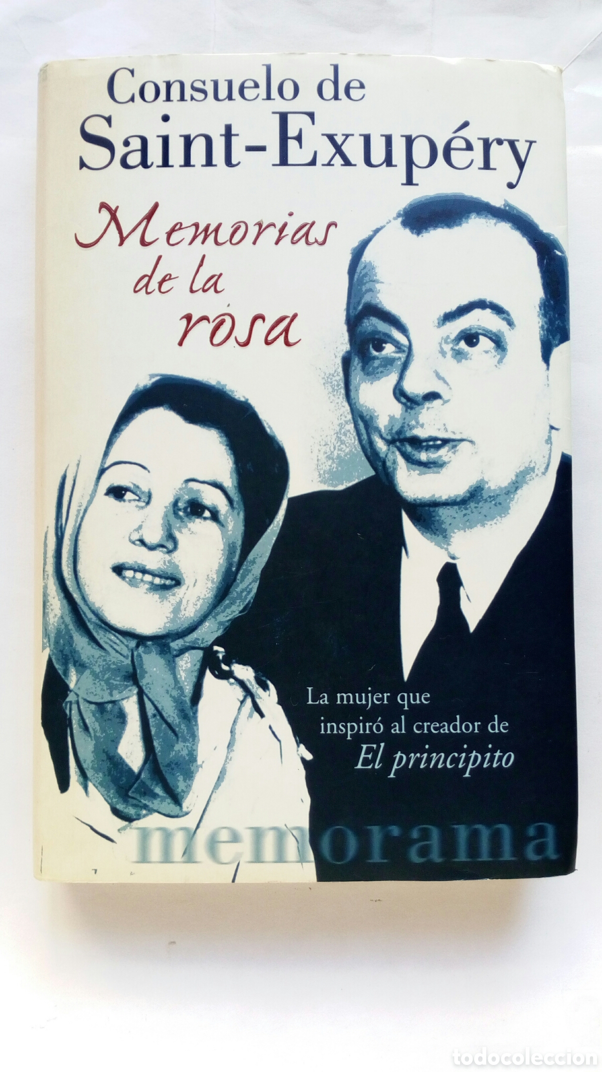 Libros de segunda mano: Memorias de la rosa. Consuelo de Saint - Exup&eacute;ry.