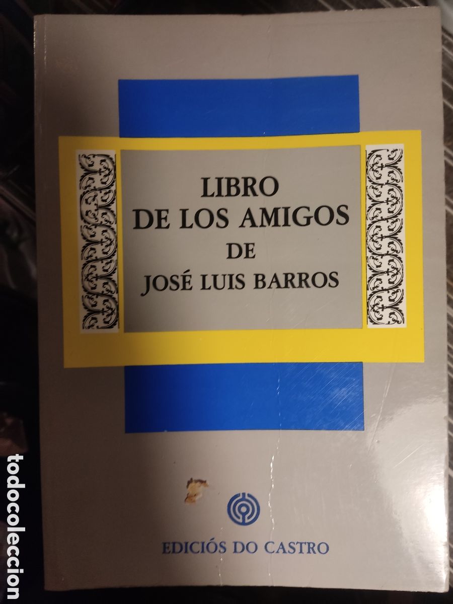 Libros de segunda mano: Libro de los amigos de Jos&eacute; Luis Barrios - Foto 1