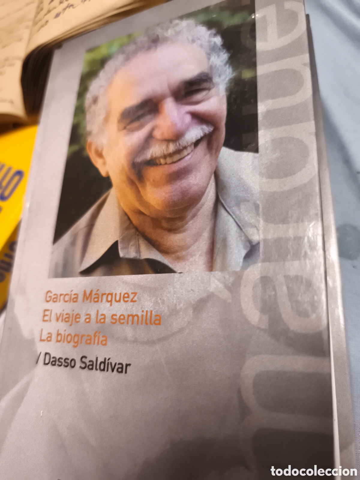 Libros de segunda mano: SALD&Iacute;VAR, Dasso. Garc&iacute;a M&aacute;rquez : El viaje a la semilla : La biograf&iacute;a (Biograf&iacute;as Vivas ABC ; 4)