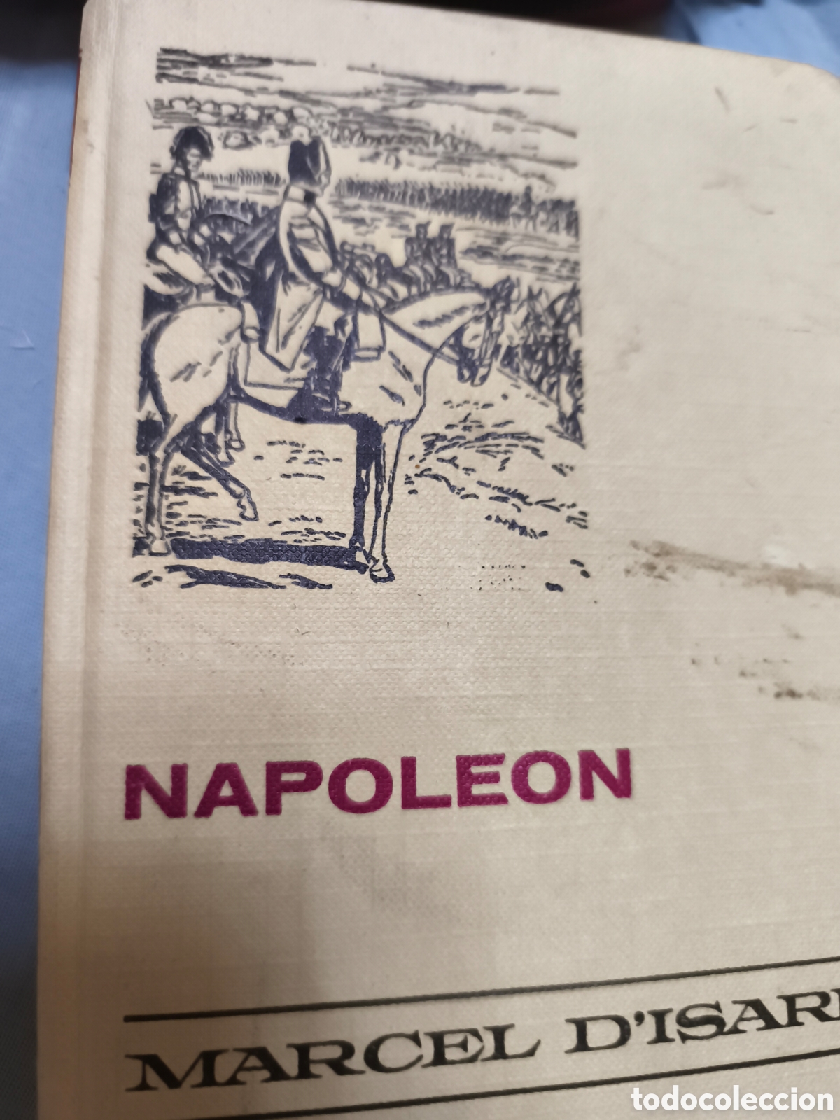 Libros de segunda mano: Napole&oacute;n Marcel d'Isard