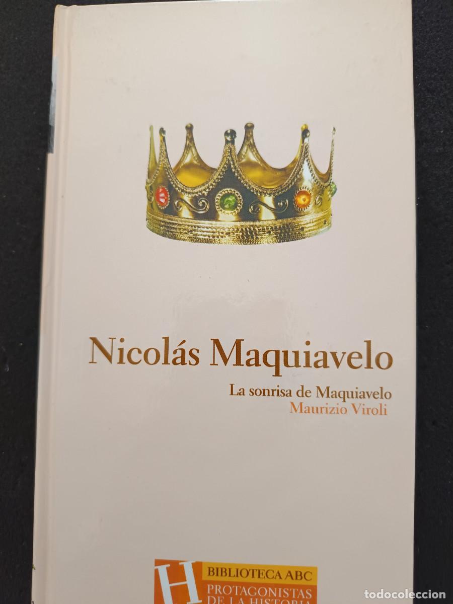 Libros de segunda mano: NICOL&Aacute;S MAQUIAVELO. LA SONRISA DE MAQUIAVELO