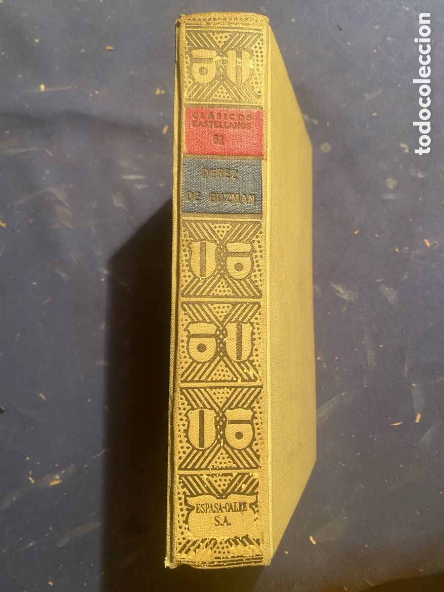 Libros de segunda mano: FERN&Aacute;N P&Eacute;REZ DE GUZM&Aacute;N: - GENERACIONES Y SEMBLANZAS - (CL&Aacute;SICOS CASTELLANOS, 1941)