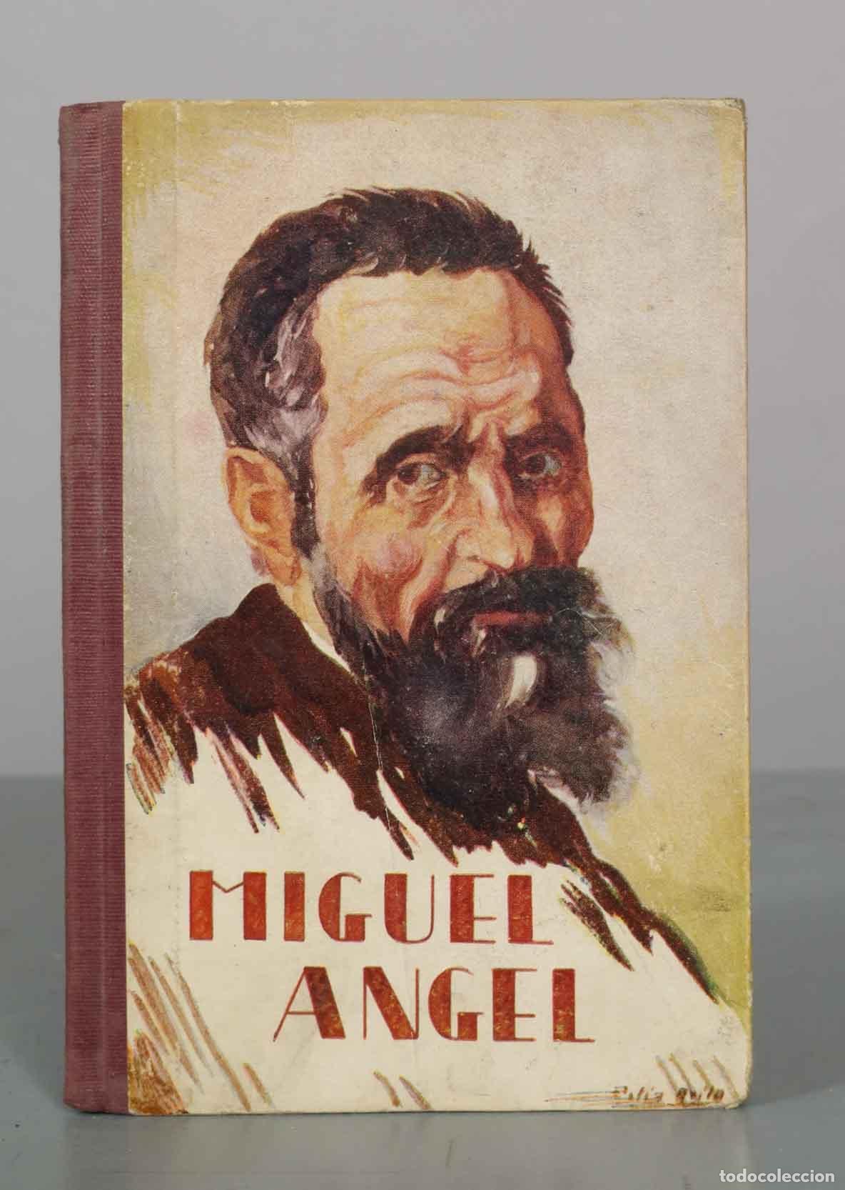 Libros de segunda mano: Miguel &Aacute;ngel - Emil Ludwig - Editorial Juventud