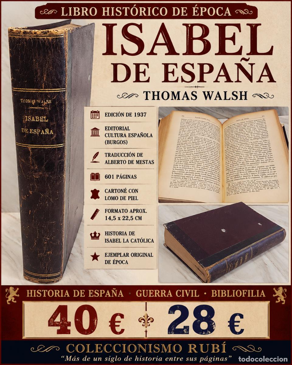 Libros de segunda mano: A&Ntilde;O 1937 !! | ISABEL DE ESPA&Ntilde;A | THOMAS WALSH | CULTURA ESPA&Ntilde;OLA BURGOS