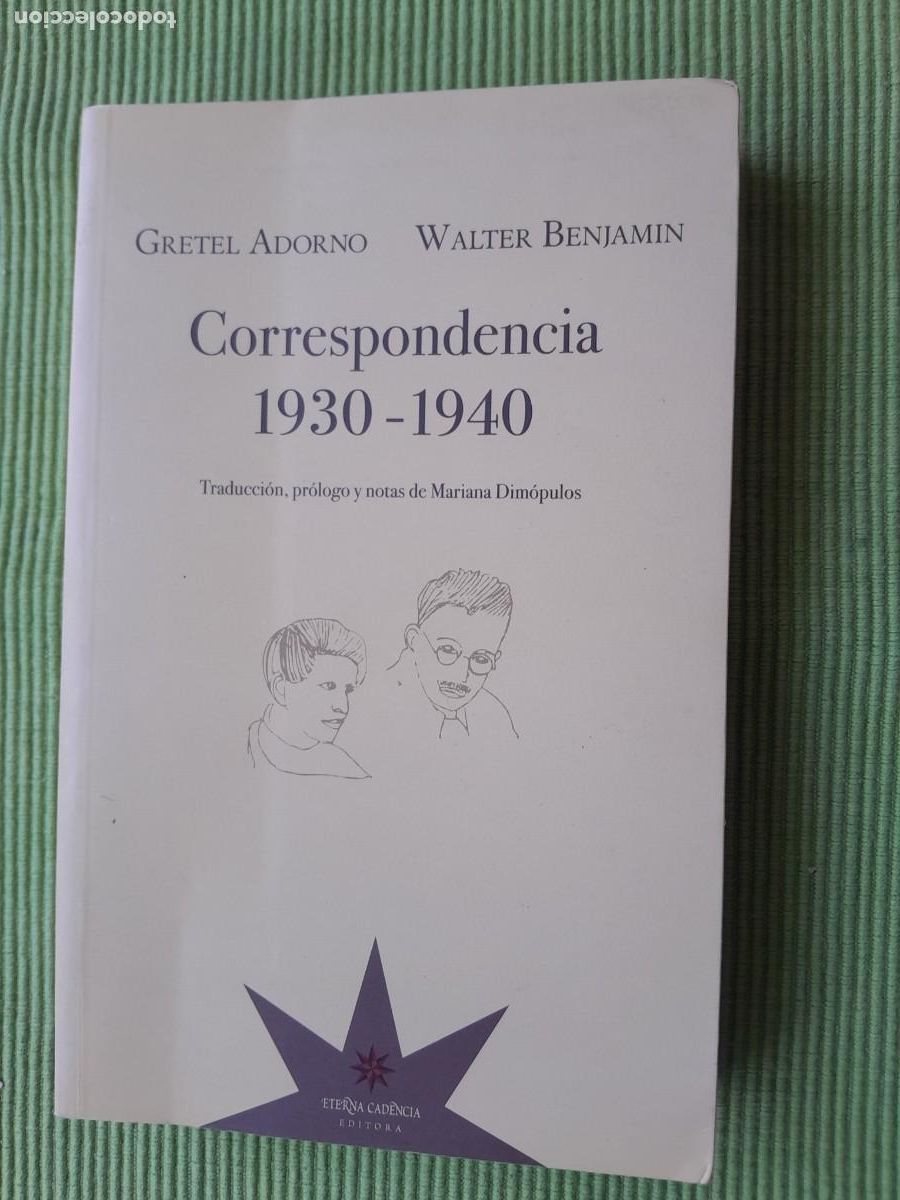 Libros de segunda mano: GRETEL ADORNO WALTER BENJAMIN CORRESPONDENCIA 1930-1940. ETERNA CADENCIA 2011