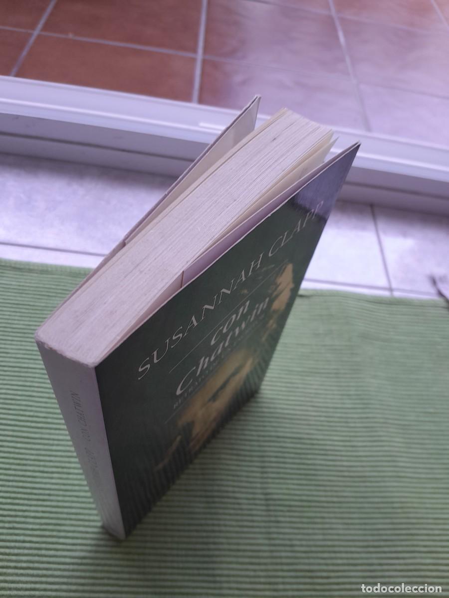 Libros de segunda mano: CON CHATWIN. SUSANNA CLAPP. MUCHNIK 1997 - Foto 4