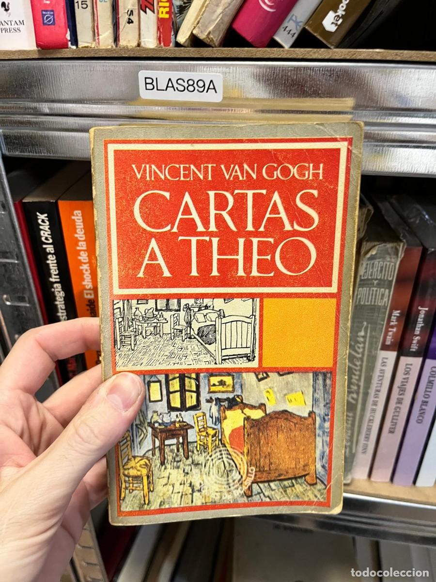 Libros de segunda mano: BLAS89A - Cartas a Theo &mdash; Vincent van Gogh.