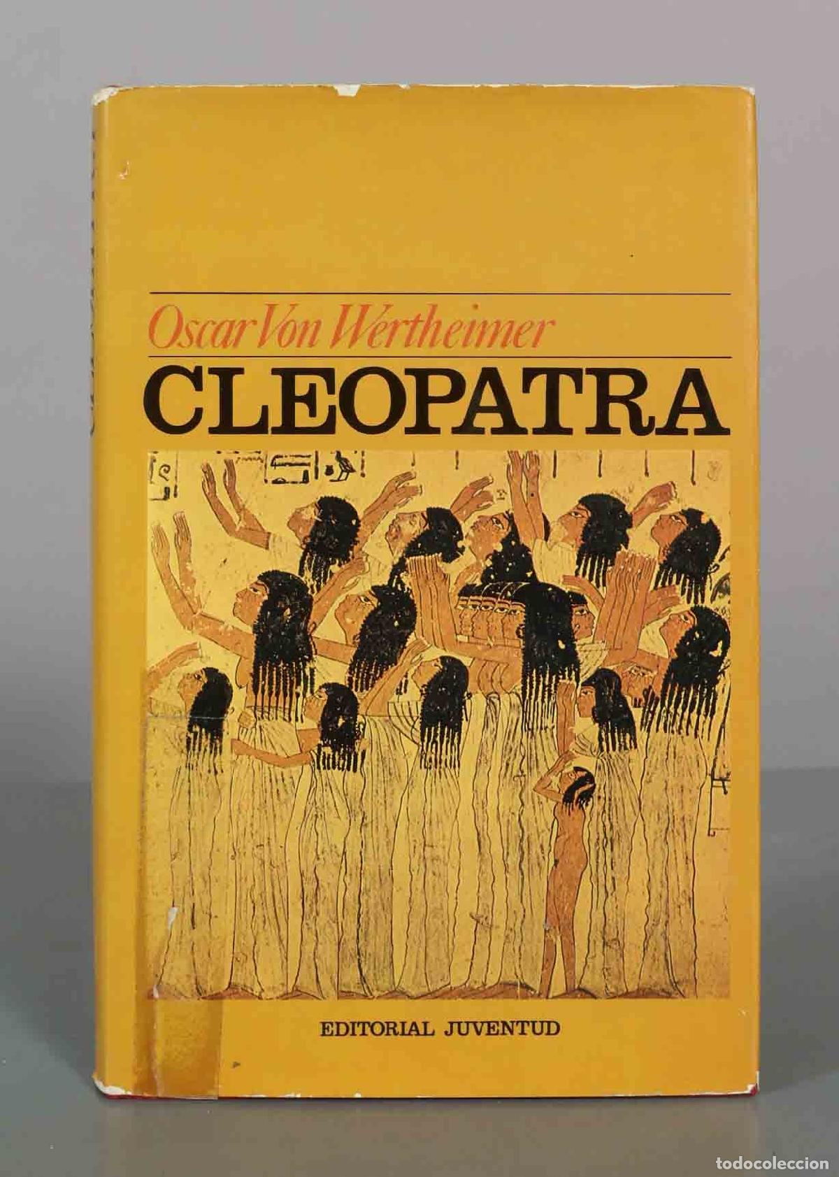 Libros de segunda mano: Cleopatra - Oscar von Wertheimer - Editorial Juventud