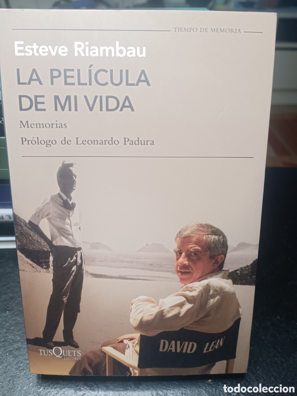 Libros de segunda mano: La pel&iacute;cula de mi vida Esteve Riambau pr&oacute;logo Leonardo padura tusquets tiempo de memorias cine