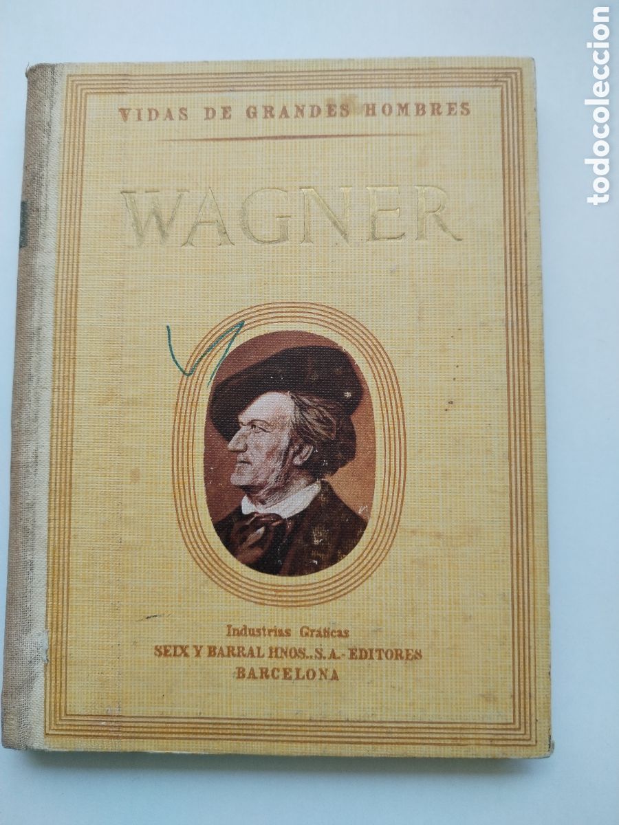 Libros de segunda mano: VIDA DE WAGNER 1945/JOS&Eacute; PALAU