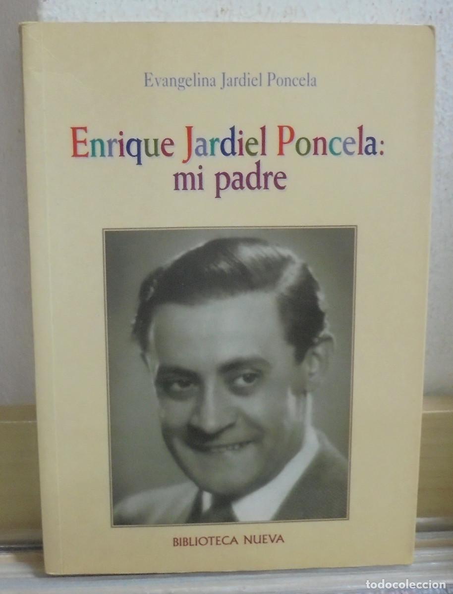 Libros de segunda mano: Enrique Jardiel Poncela: mi padre. Evangelina Jardiel Poncela