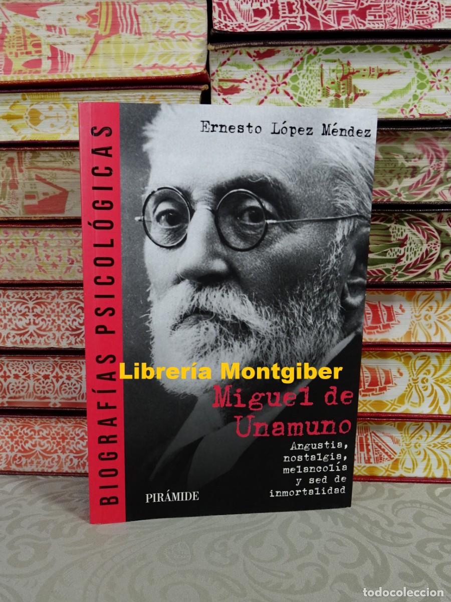 Libros de segunda mano: MIGUEL DE UNAMUNO . Autor : L&Oacute;PEZ M&Eacute;NDEZ, ERNESTO