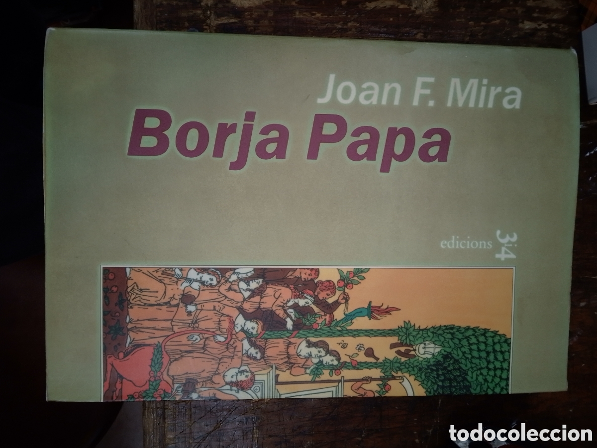 Libros de segunda mano: BORJA PAPA. MIRA, JOAN F. ELISEU CLIMENT. 1996