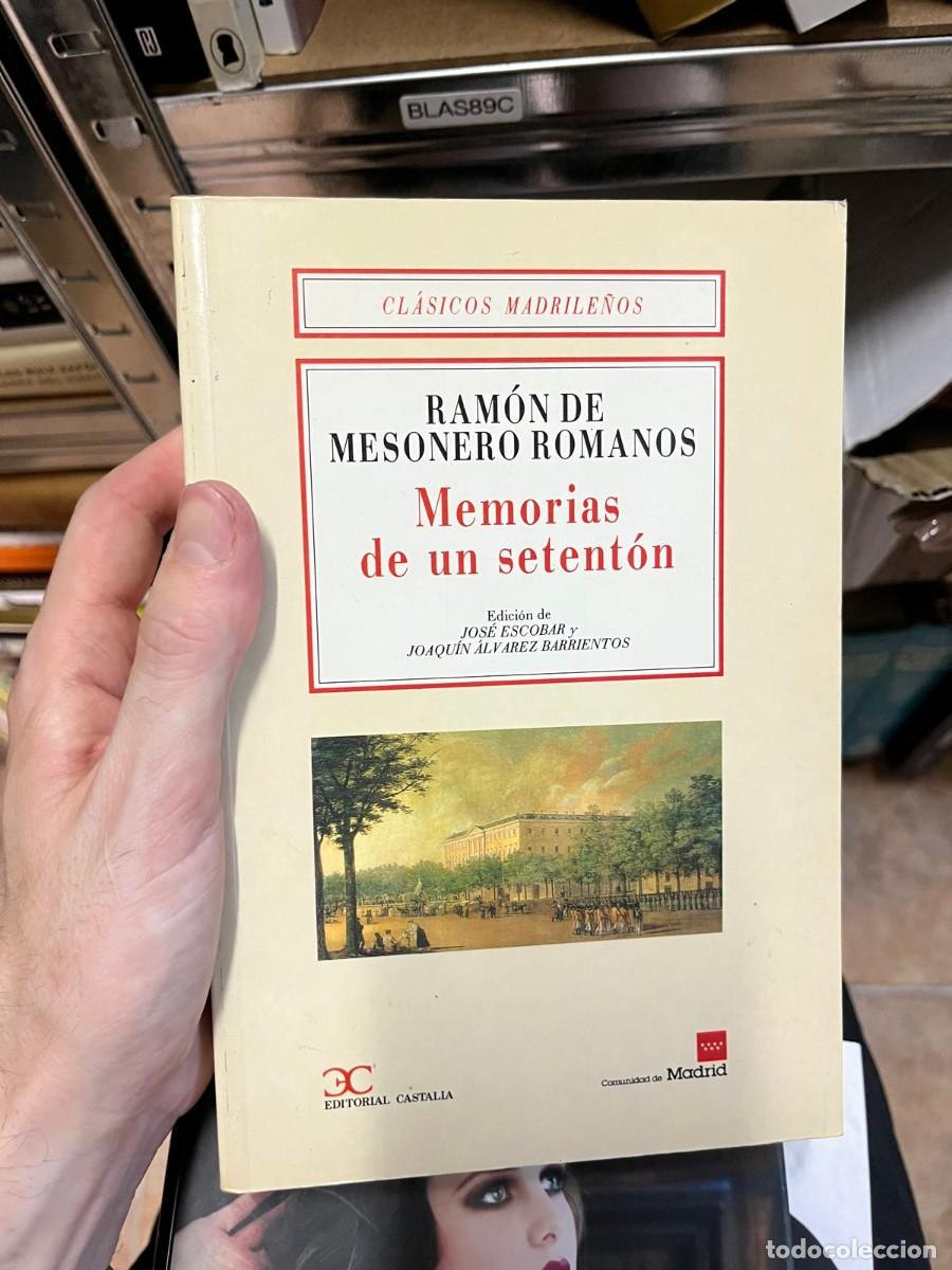 Libros de segunda mano: BLAS89C &ndash; Memorias de un setent&oacute;n &ndash; Ram&oacute;n de Mesonero Romanos &ndash; Editorial Castalia.