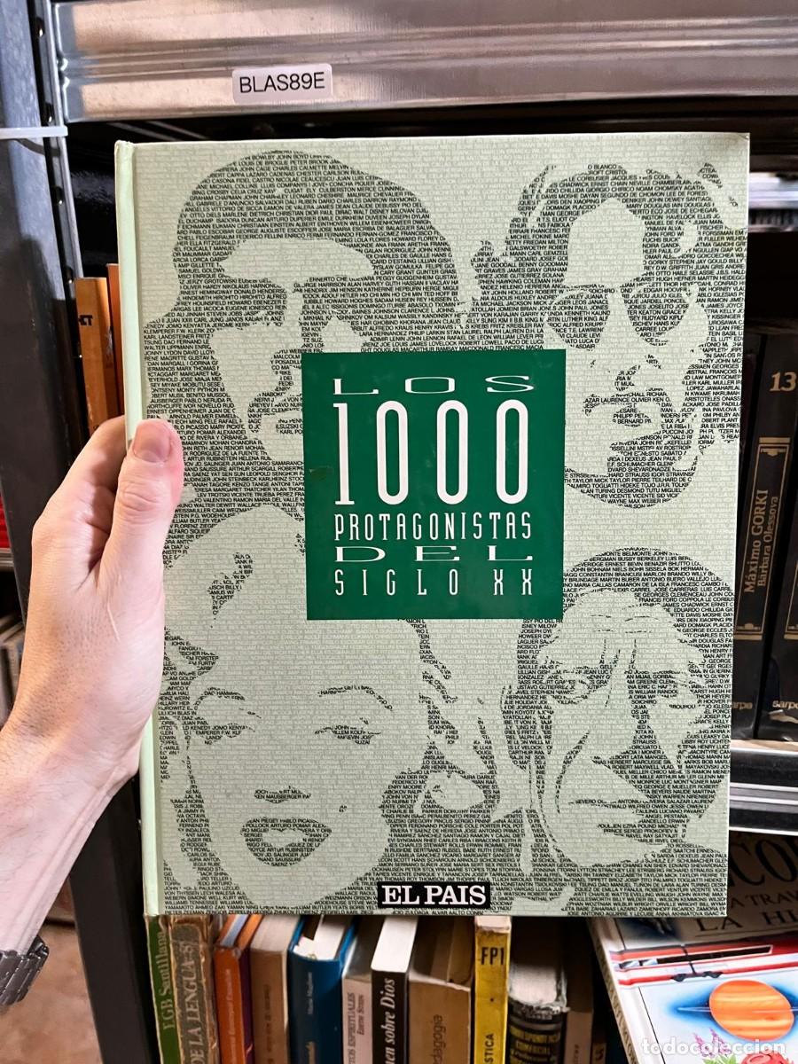 Libros de segunda mano: BLAS89E - Los 1000 protagonistas del siglo XX &mdash; (obra colectiva) &mdash; El Pa&iacute;s