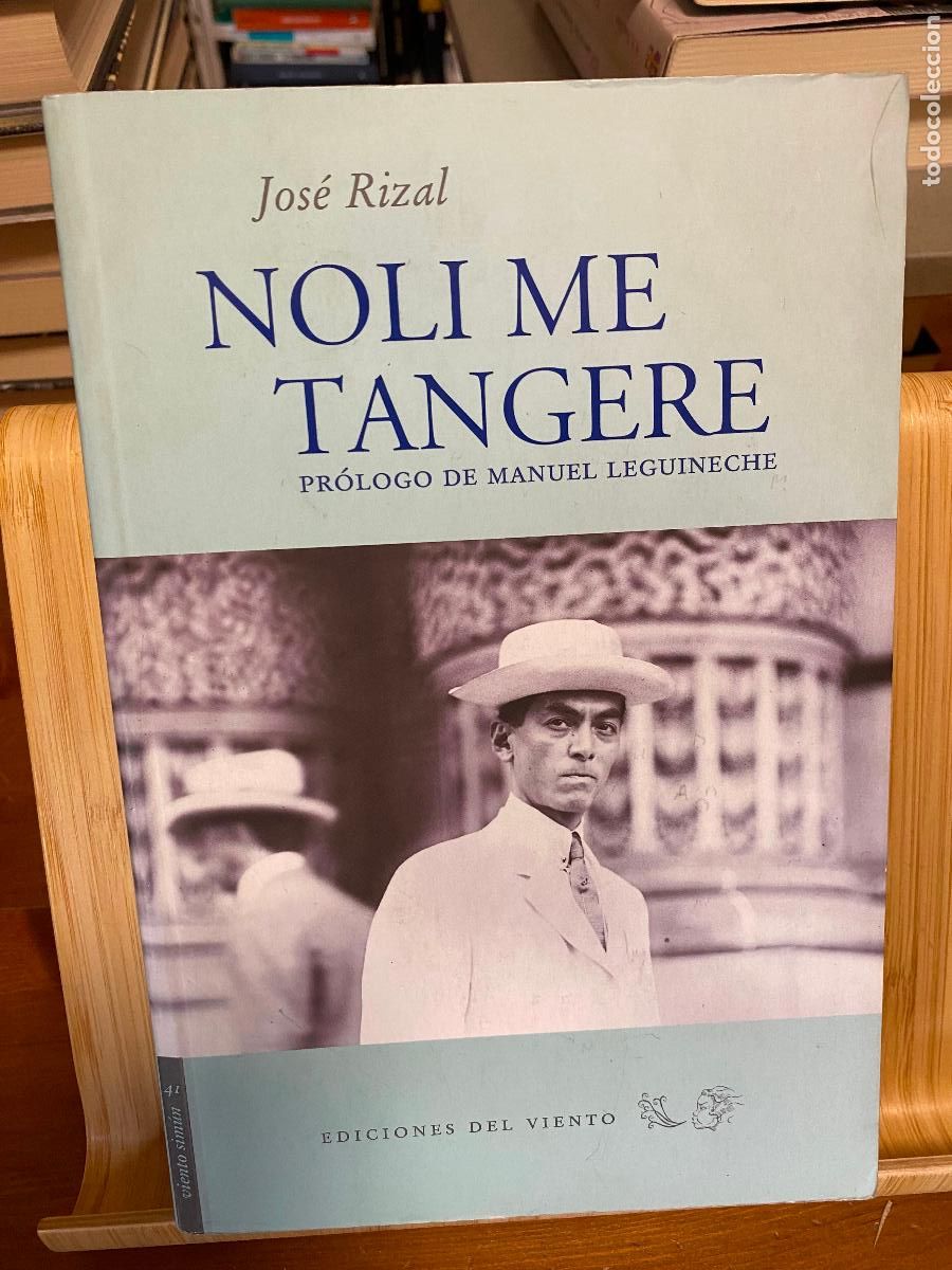 Libros de segunda mano: NOLI ME TANGERE. JOS&Eacute; RIZAL. EDICIONES DEL VIENTO.