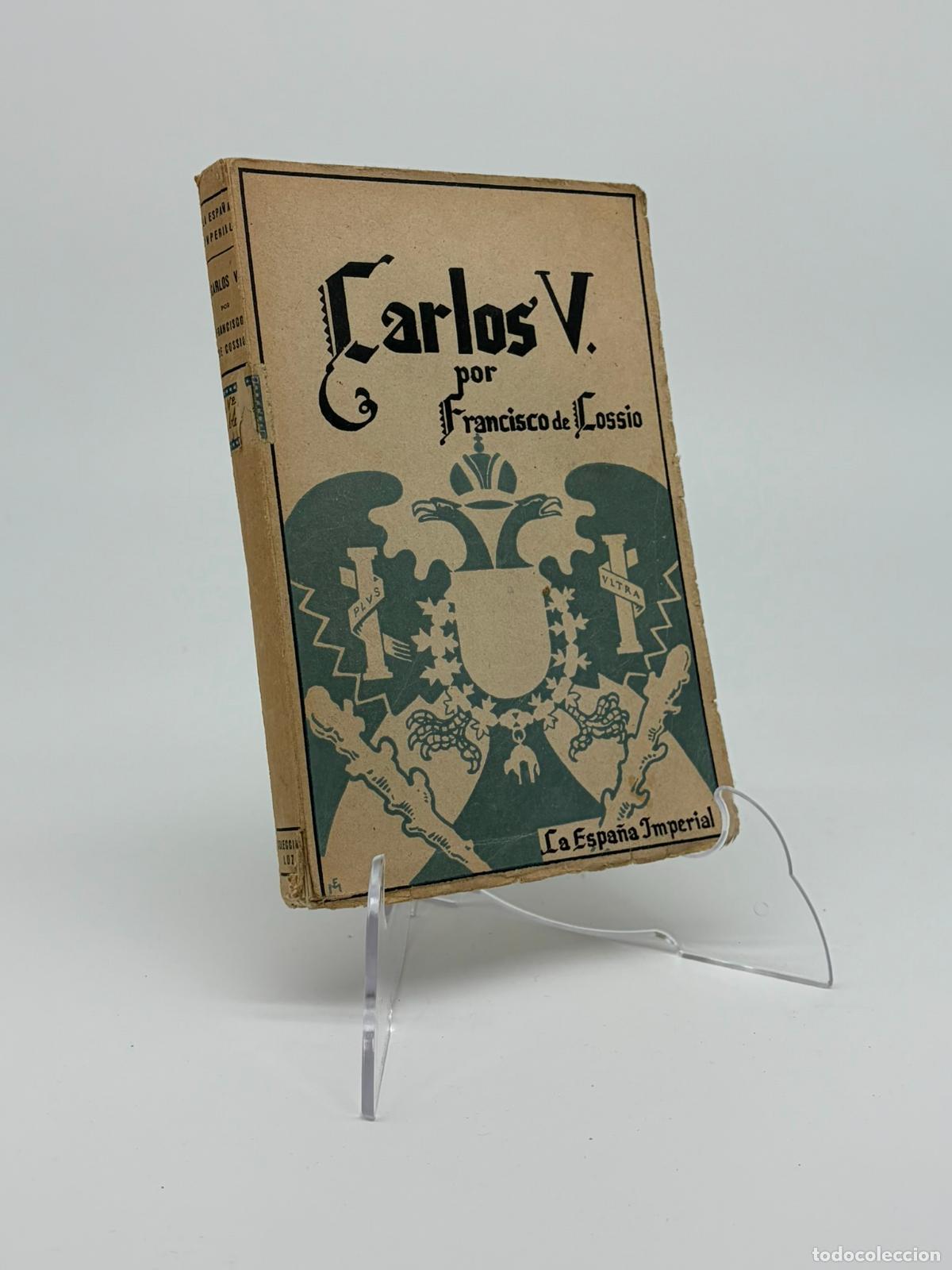 Libros de segunda mano: Carlos V - Francisco de Coss&iacute;o - Biblioteca Nueva