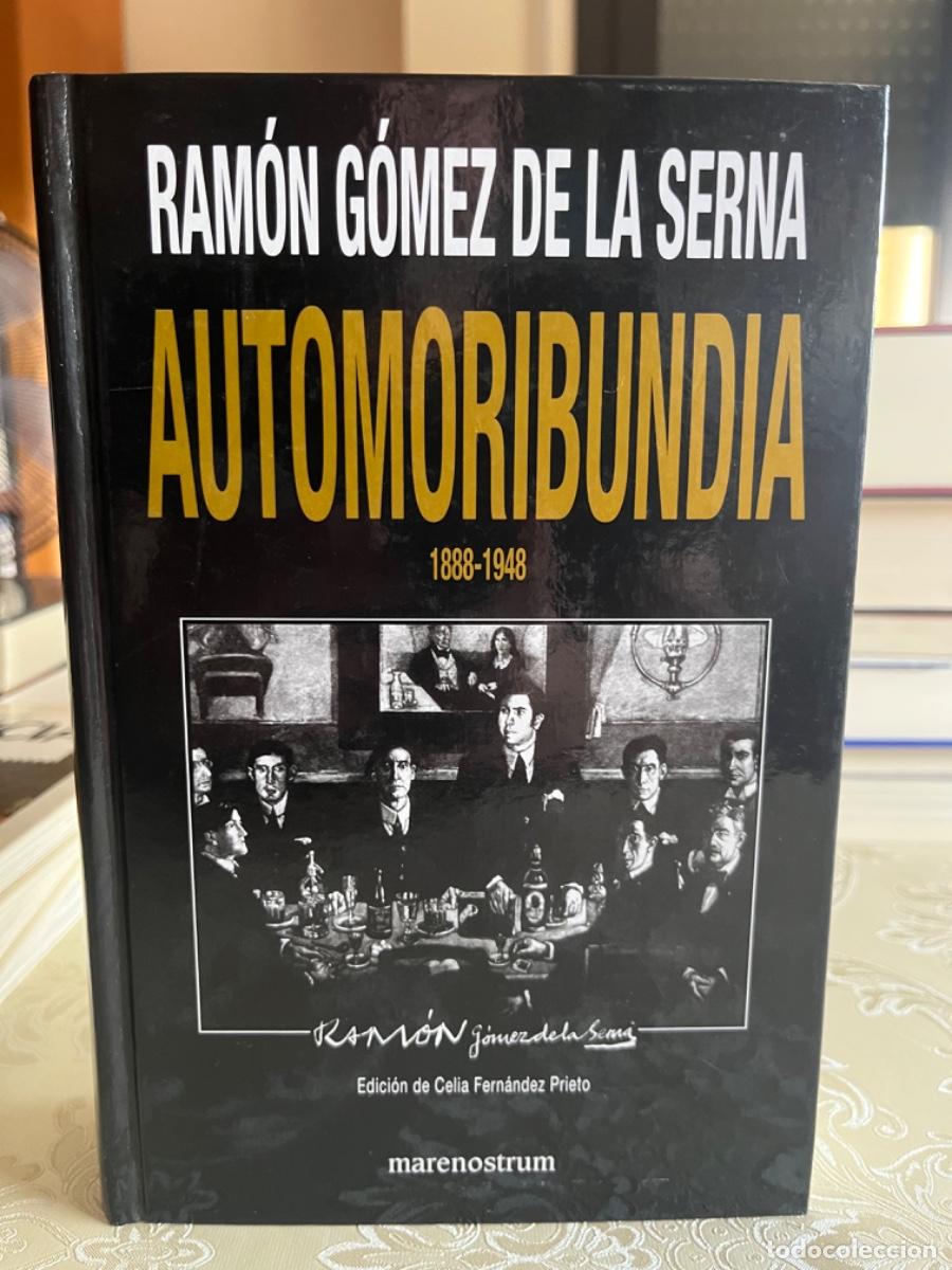Libros de segunda mano: G&oacute;mez de la Serna, Ram&oacute;n.- Automoribundia