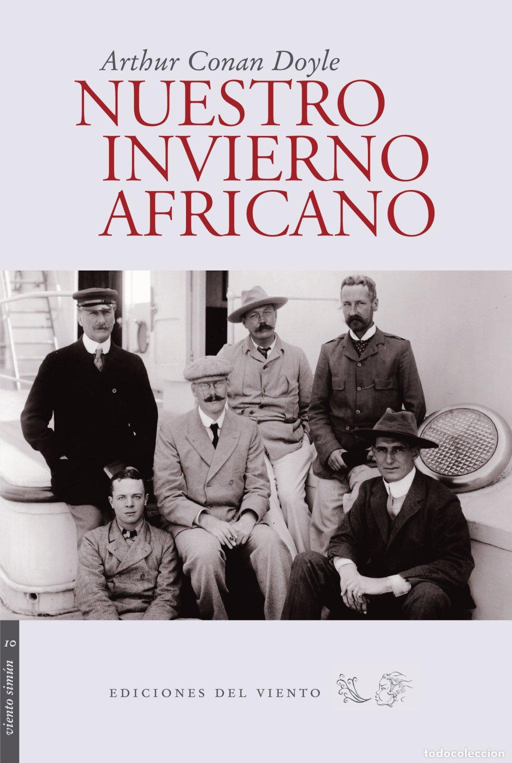 Libros de segunda mano: Nuestro Invierno Africano - Conan Doyle, Arthur - Ediciones del Viento - Viento Sim&uacute;n, N&ordm; 10