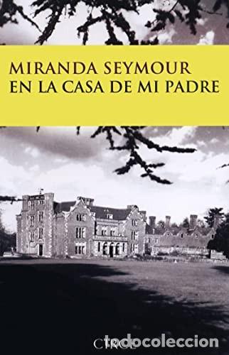 Libros de segunda mano: En la Casa de MI Padre - Seymour, Miranda - Circe Ediciones - Testimonio, 28