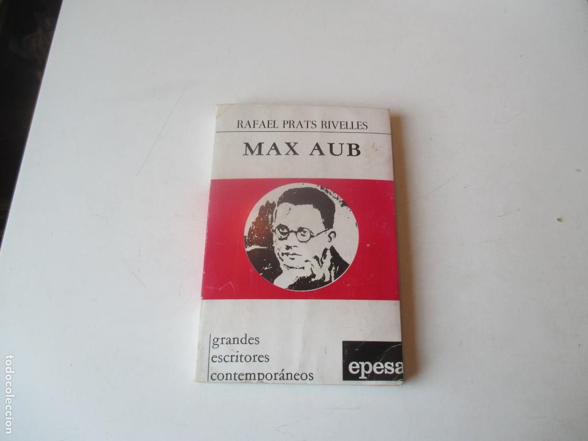 Libros de segunda mano: RAFAEL PRATS RIVELLES Max Aub W41009 - Foto 1