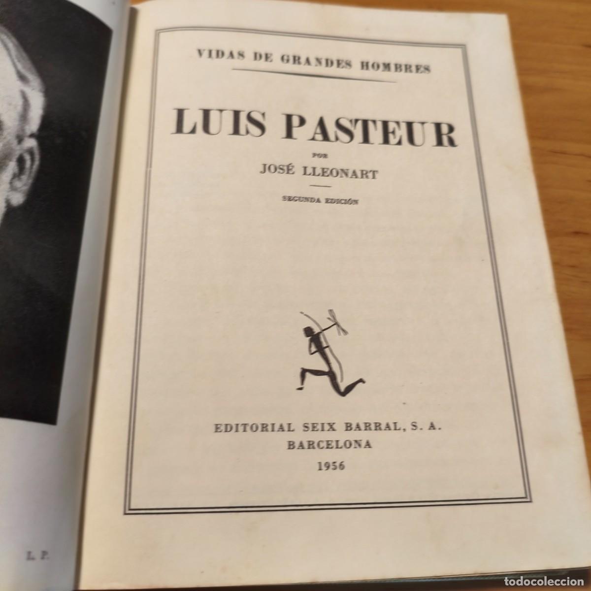 Libros de segunda mano: Luis Pasteur por Jos&eacute; Lleonart - Foto 2