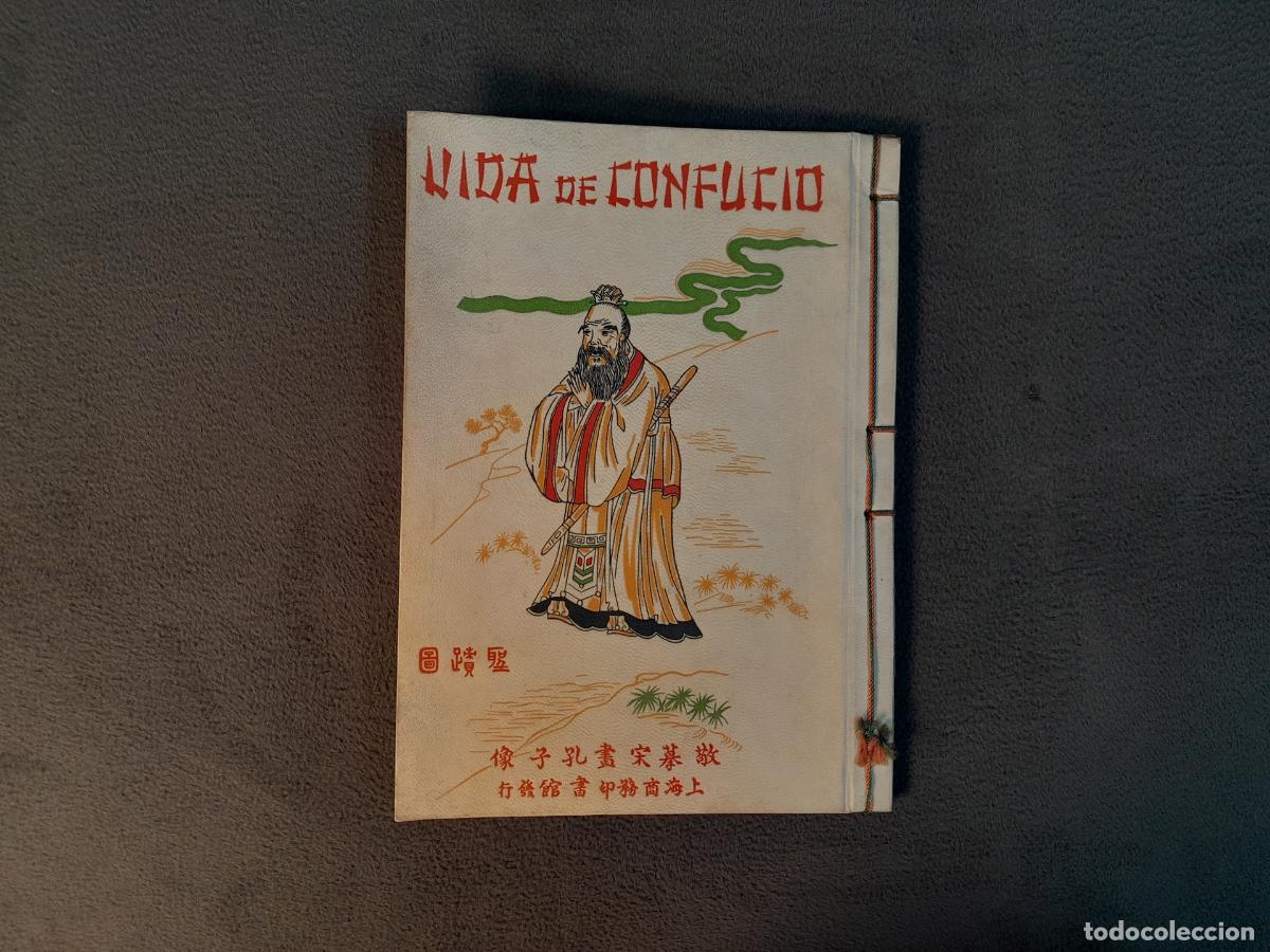 Libros de segunda mano: L-55. ESCENAS DE LA VIDA DE CONFUCIO, EJEMPLAR ILUMINADO POR LUIS OLIV&Eacute;. A&Ntilde;O 1946 CA.