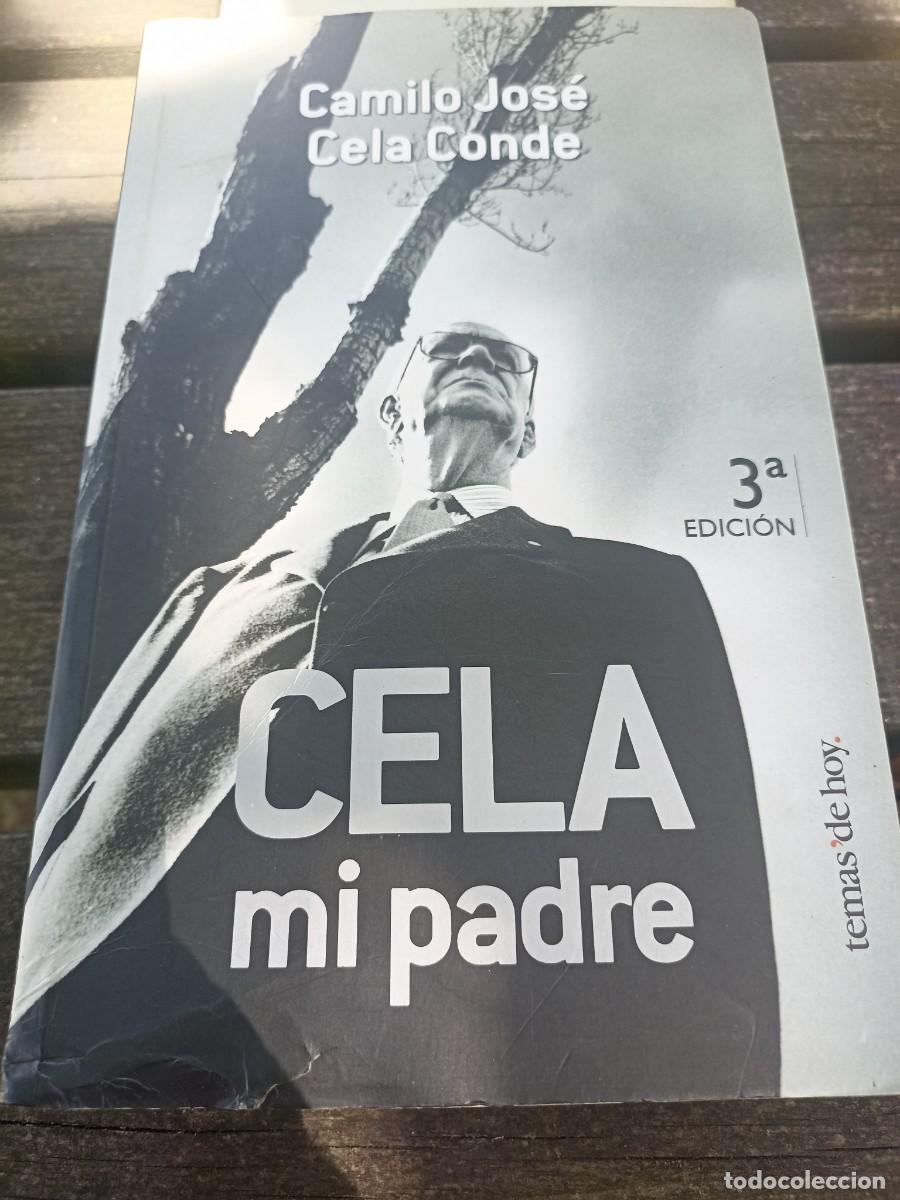 Libros de segunda mano: CELA MI PADRE. Camilo Jos&eacute; Cela Conde. 3 edici&oacute;n
