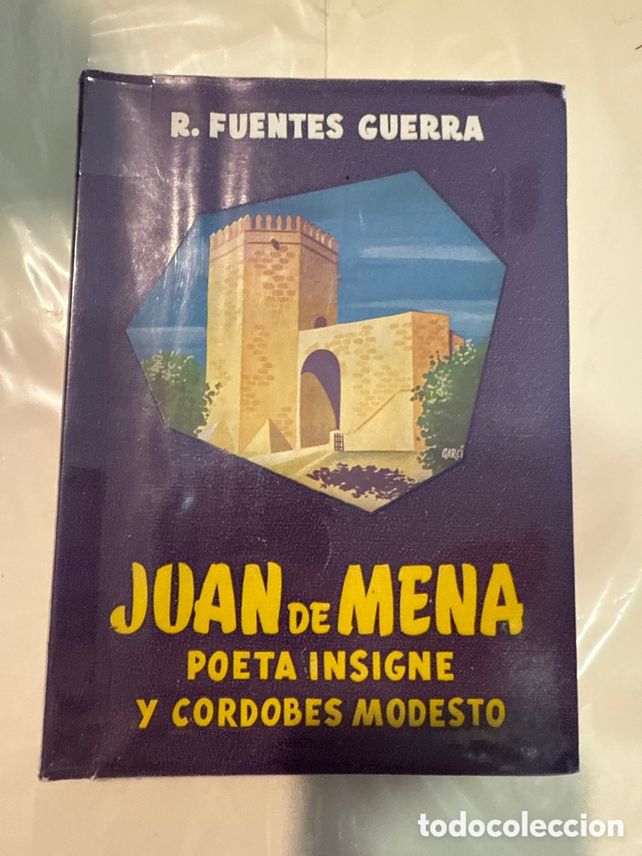 Gebrauchte B&uuml;cher: FUENTES GUERRA, R. Juan de Mena, poeta insigne y cordob&eacute;s modesto