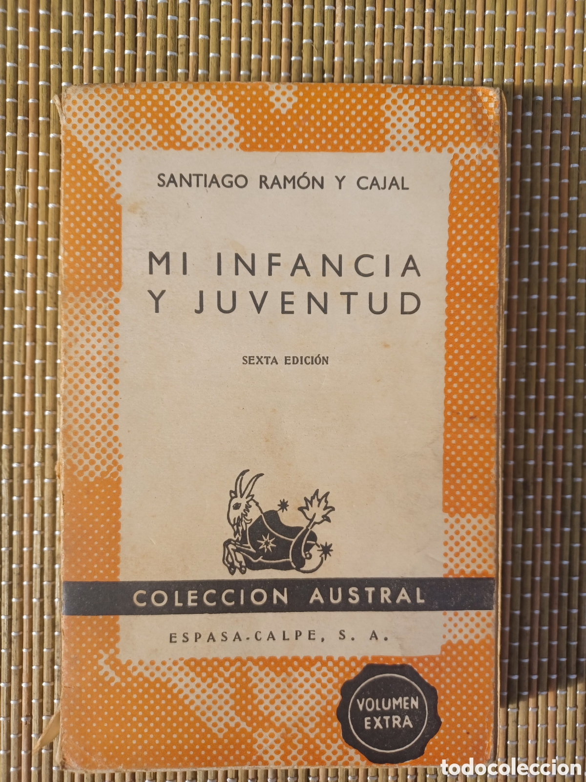 Libros de segunda mano: Mi infancia y juventud (Colecci&oacute;n Austral) Santiago Ram&oacute;n y Cajal