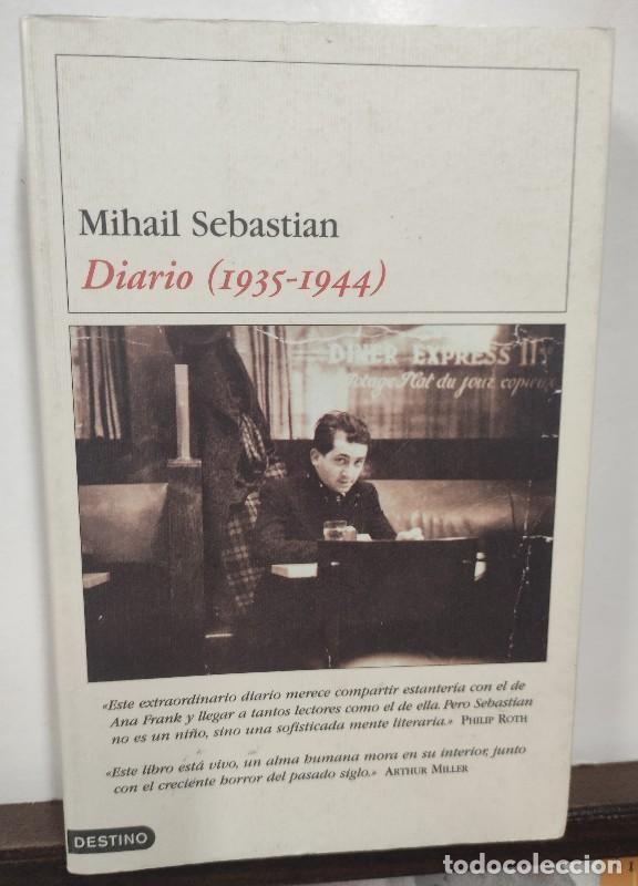 Gebrauchte B&uuml;cher: Diario: 1935 - 1944 - Mihail Sebastian - Ediciones Destino - Ensayos, 25