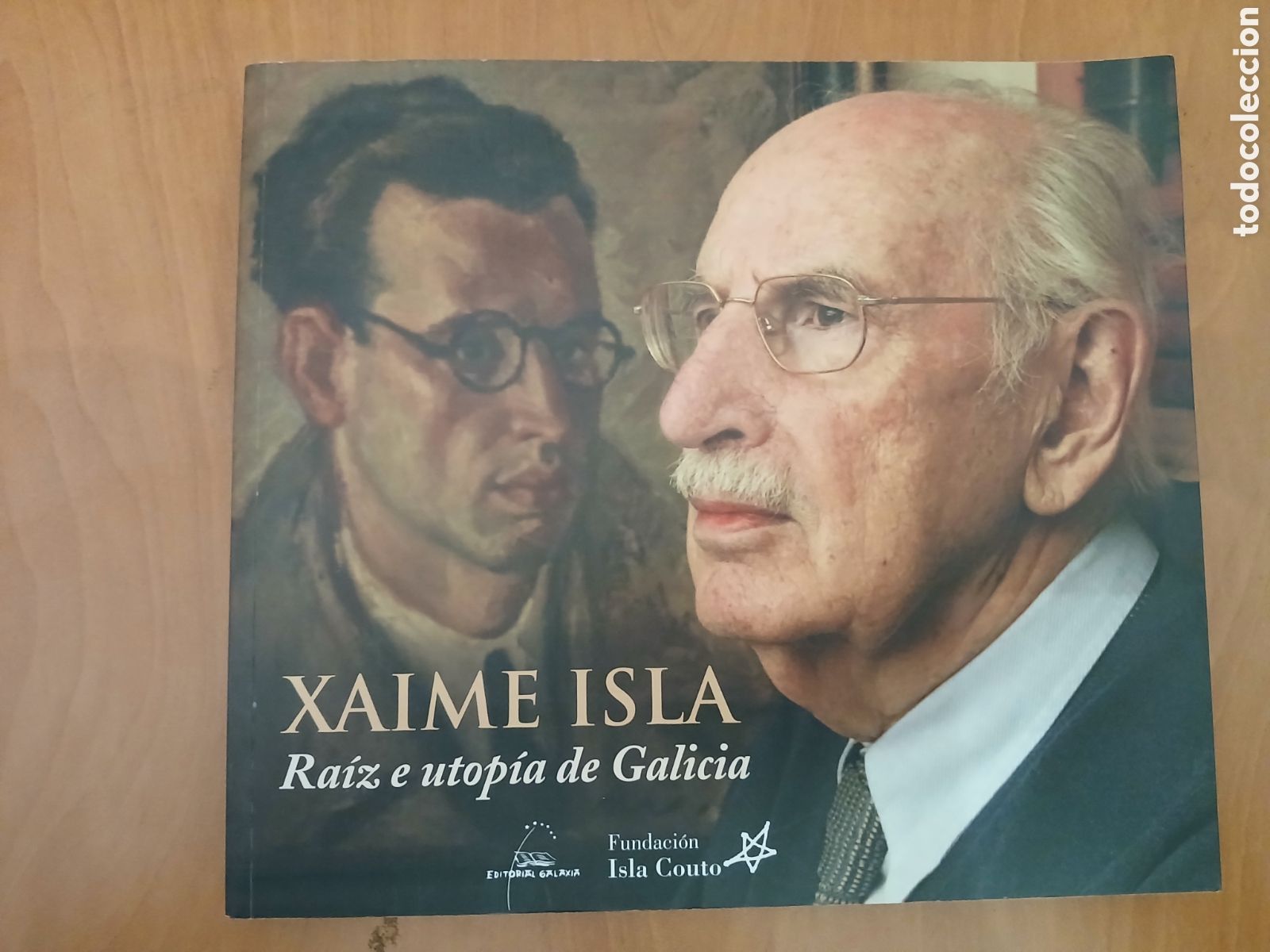 Libros de segunda mano: Xaime Isla, Ra&iacute;z e Utop&iacute;a de Galicia. GALICIA.